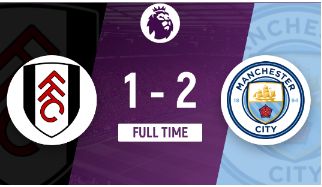 英超-曼城2-1战胜富勒姆1分优势登顶 小蜘蛛世界波哈兰德平纪录