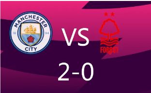英超-曼城2-0诺丁汉森林 哈兰德福登破门罗德里染红