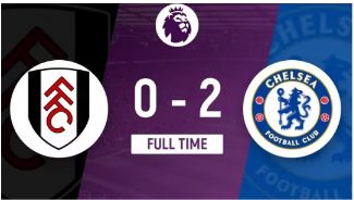 英超-切尔西2-0完胜富勒姆7轮2胜升至11 穆德里克破23场球荒